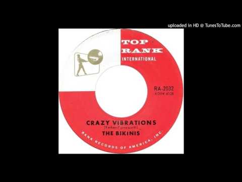 The Bikinis - Crazy Vibrations