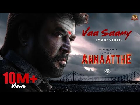 Vaa Saamy Lyric Video | Annaatthe