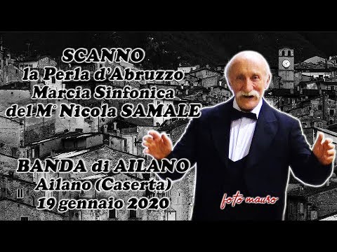 Banda di Ailano "Scanno la Perla d'Abruzzo" Marcia Sinfonica Ailano (Caserta) 19 gennaio 2020