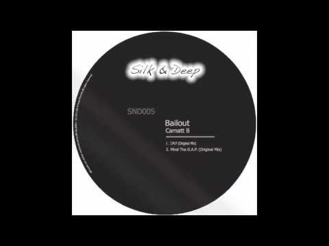 Carnatt B - Mind The G.A.P. (Original Mix)