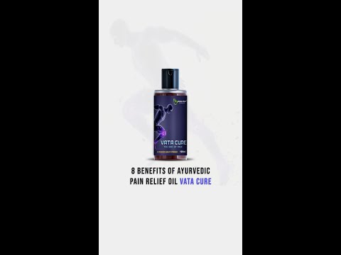 Ayurvedic Treatment for Physical Pain:Vata Cure : Pain Relief Oil #painrelief #painreliefoil #shorts