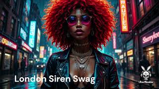 London Siren Swag