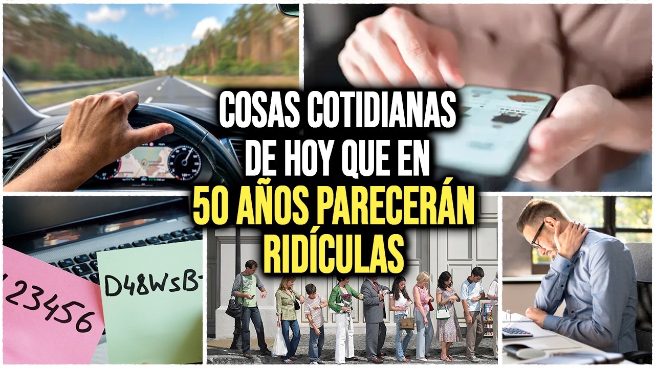 8 Cosas cotidianas de hoy que en 50 años parecerán ridículas