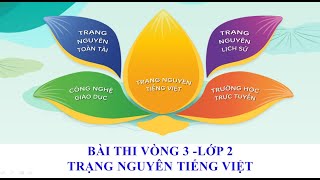 Bài thi Trạng nguyên Tiếng việt vòng 3 lớp 2