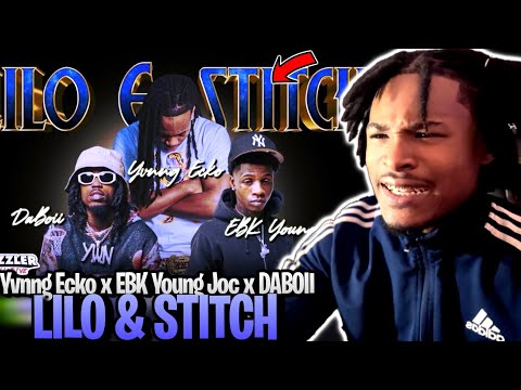 Yvnng Ecko x EBK Young Joc x Daboii “LILO & STITCH” REACTION