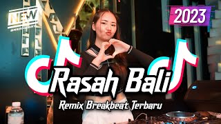 Download lagu DJ RASAH BALI BREAKBEAT TIKTOK FYP VIRAL TERBARU 2023 mp3