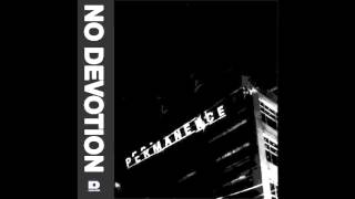 No Devotion - Permanence (2015) FULL ALBUM