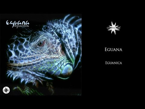 Eguana - Eguanica