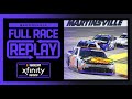 Call811.com Before You Dig. 250 | NASCAR Xfinity Series Full Race Replay