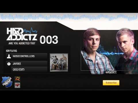 Are You Addicted Too? - HardAddictz - Episode #003