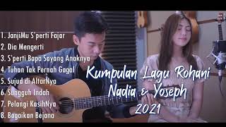 Download lagu Kumpulan Lagu Rohani Terbaru NY7 (Nadia & Yoseph) mp3