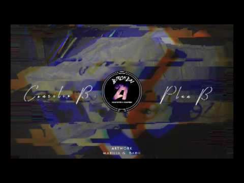 07) Broken '21 - Plan B [Consilio B]