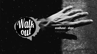 【FUNK】dope - walkout  *Poppin Music*