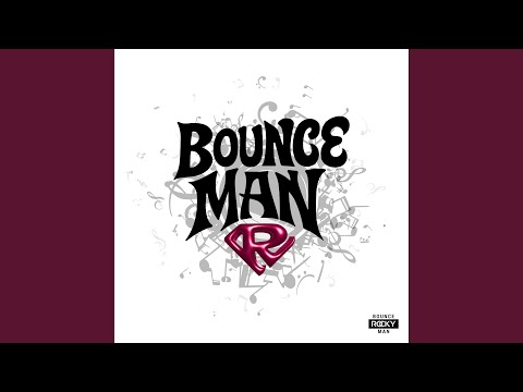 Video thumbnail for Bounce Man