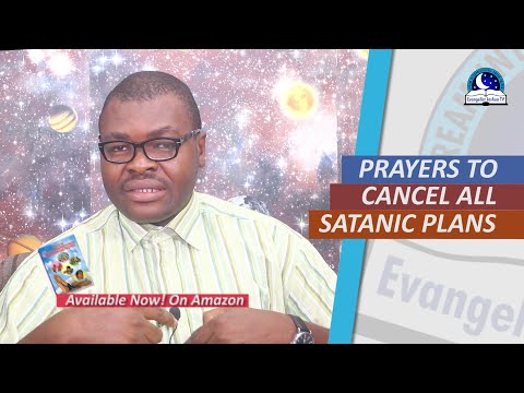 BEST PRAYERS TO CANCEL ALL SATANIC PLANS - Prayer Against Evil Plans of Darkness