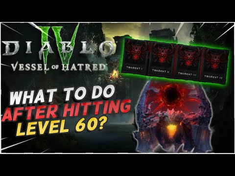 Diablo 4 End Game Guide - What You Should Do After Completing The Campaign