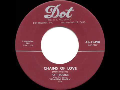 1956 HITS ARCHIVE  Chains Of Love   Pat Boone