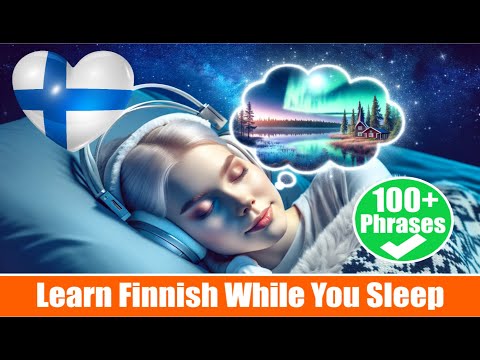 Learn Finnish While You Sleep (100+ Basic  Greetings & Introduction Phrases)