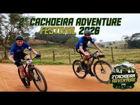 2º CACHOEIRA ADVENTURE FESTIVAL 2026 NA CIDADE DE CACHOEIRA DE MINAS
