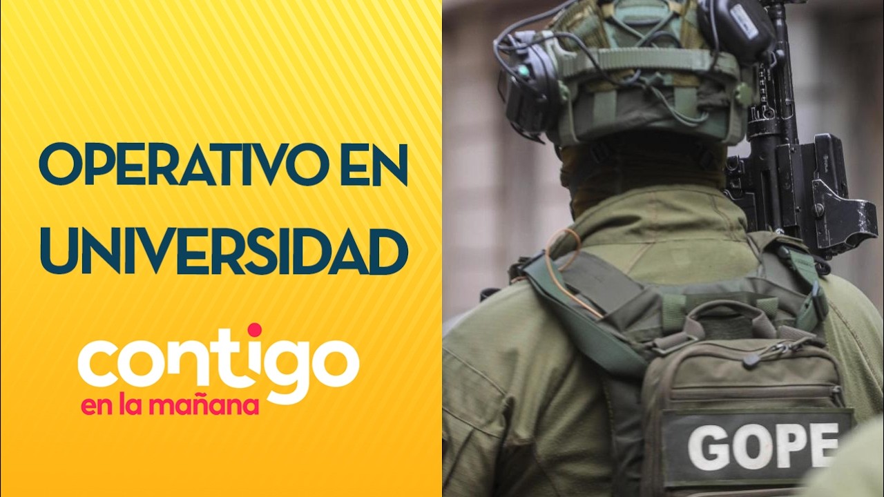GOPE realizó OPERATIVO en la Universidad Diego Portales por amenaza de bomba - Contigo en la Mañana
