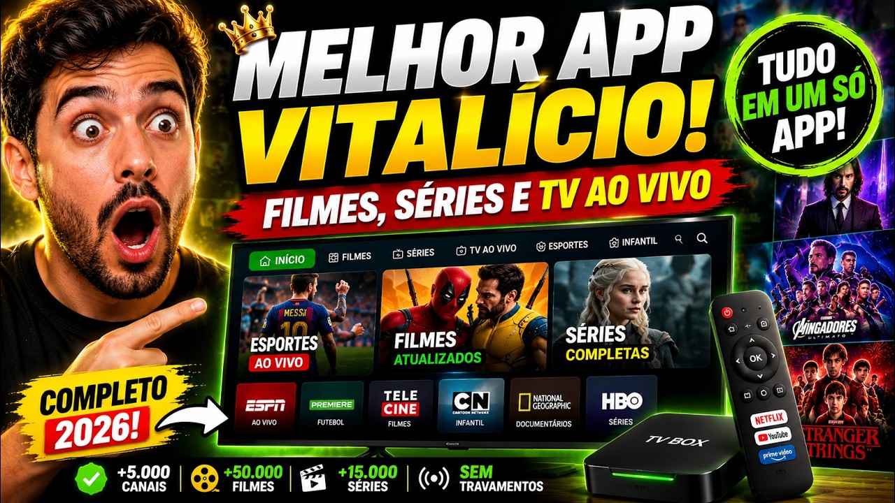 🔥 MELHOR APP DE FILMES E SERIES E TV AO VIVO (VITALICIO) - O MELHOR APP PARA TV BOX COMPLETO!