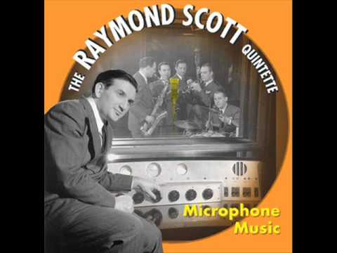 Raymond Scott Quintette -- The Happy Farmer