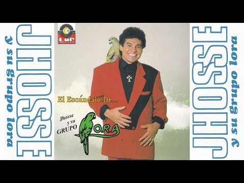 Jhosse Y Su Grupo Lora - Atol De Elote