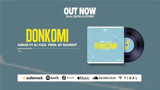 ahkan Donkomi ft dj flex audio slide