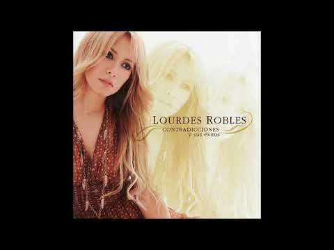 Lourdes Robles - No Me Mereces