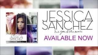 More Than Just Friends - Jessica Sanchez (exclusive track from &#39;Me, You &amp; the Music&#39;)