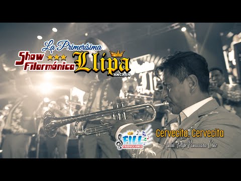 Cervecita, Cervecita - Show Filarmónica Llipa 2024