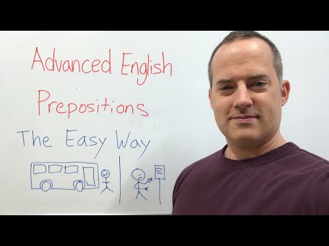 Advanced English Prepositions The Easy Way