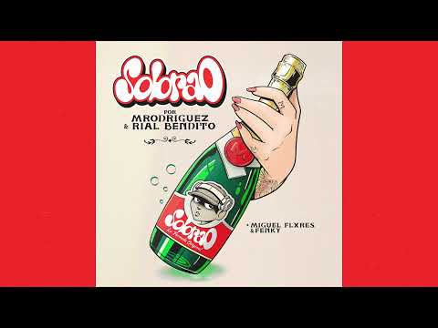 Mrodriguez, Rial Bendito - SOBRAO (Tech Version) Ft. Fenky & Flxres