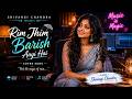 Rim Jhim Barish Aayi Hai Shivangi Chandra New Hindi Romantic Sad Song 2026
