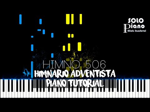 HIMNO 506 - ¡De pie, de pie, cristianos! | Piano Tutorial + Partitura