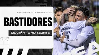 Bastidores | Ceará 4 x 0 Horizonte