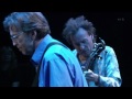 Eric Clapton (Cream) "I'm so glad"