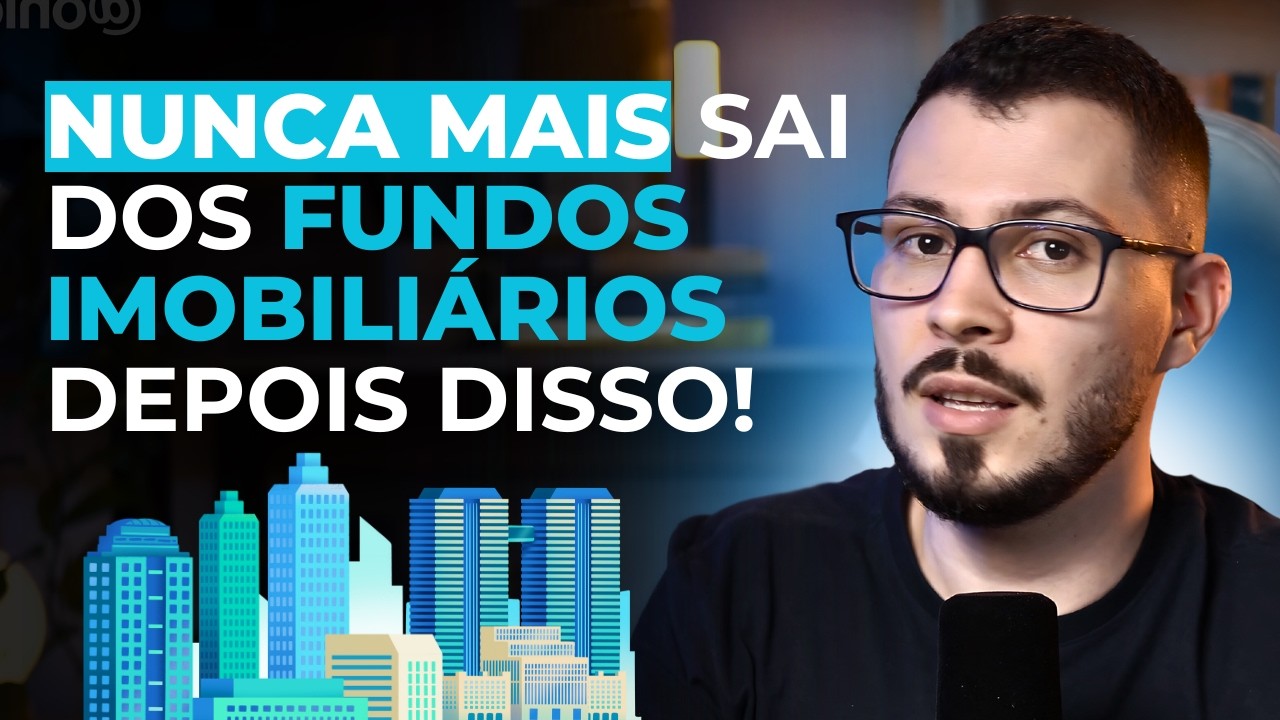 5 MOTIVOS IRREFUTÁVEIS PARA INVESTIR EM FUNDOS IMOBILIÁRIOS