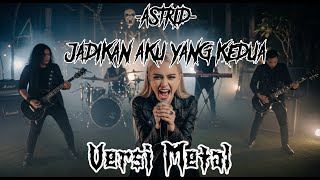 Download lagu ASTRID - MAKE ME THE SECOND (Rock/Metal Version) mp3