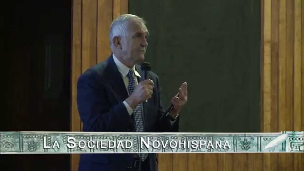 La sociedad novohispana, Antonio Rubial. Conferencia Magistral.