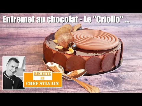 Chocolate Entremet “Le Criollo”