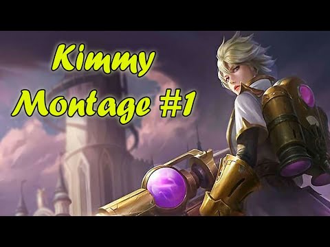 KIMMY MONTAGE #1 - Mobile Legends