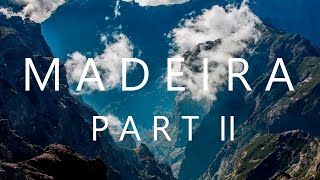 MADEIRA, PORTUGAL Vlog Part II