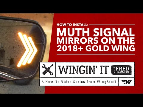 How-To Install Muth Signal Mirrors on the 2018+ Gold Wing | Wingin' It with Fred Harmon | WingStuff