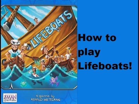 How to play Lifeboats!