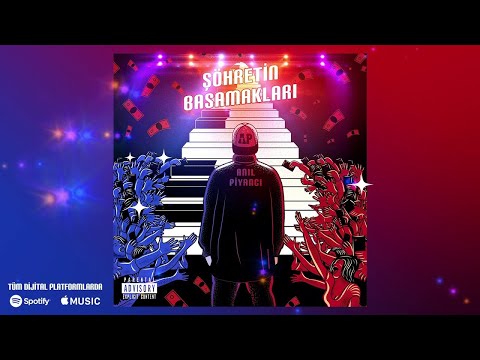 Anıl Piyancı - Şöhretin Basamakları