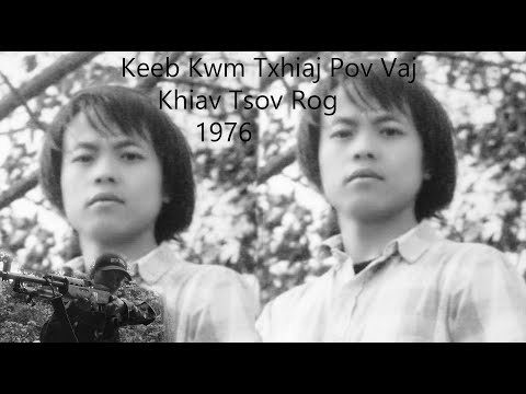 May 25, 2025 Keeb Kwm Txhiaj Pov Vaj Khiav Tsov Rog 1976