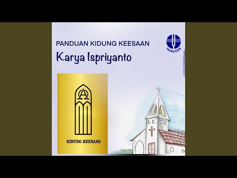 Keluarga Hidup Indah (Panduan Kidung Keesaan 608)
