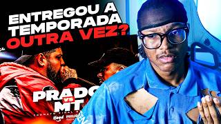 (DECISÃO DE TEMPORADA!🔥) PRADO X MT | React | Segunda Fase | 465ª BDA (Formato final de Ranking)