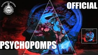 Psychopomps - Godshit (Official Audio Video) [Goth Industrial]
